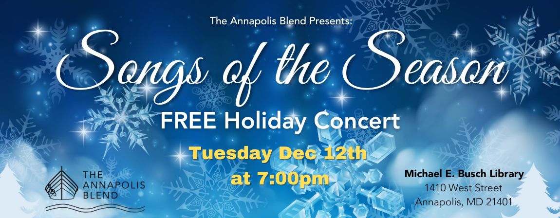 Songs Of the Season - FREE Holiday Concert
